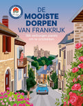 De mooiste dorpen van Frankrijk