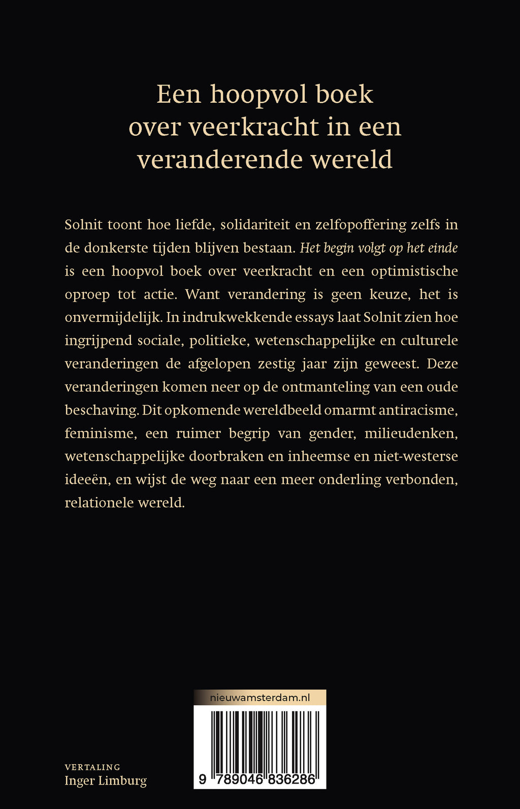 Het begin volgt op het einde
