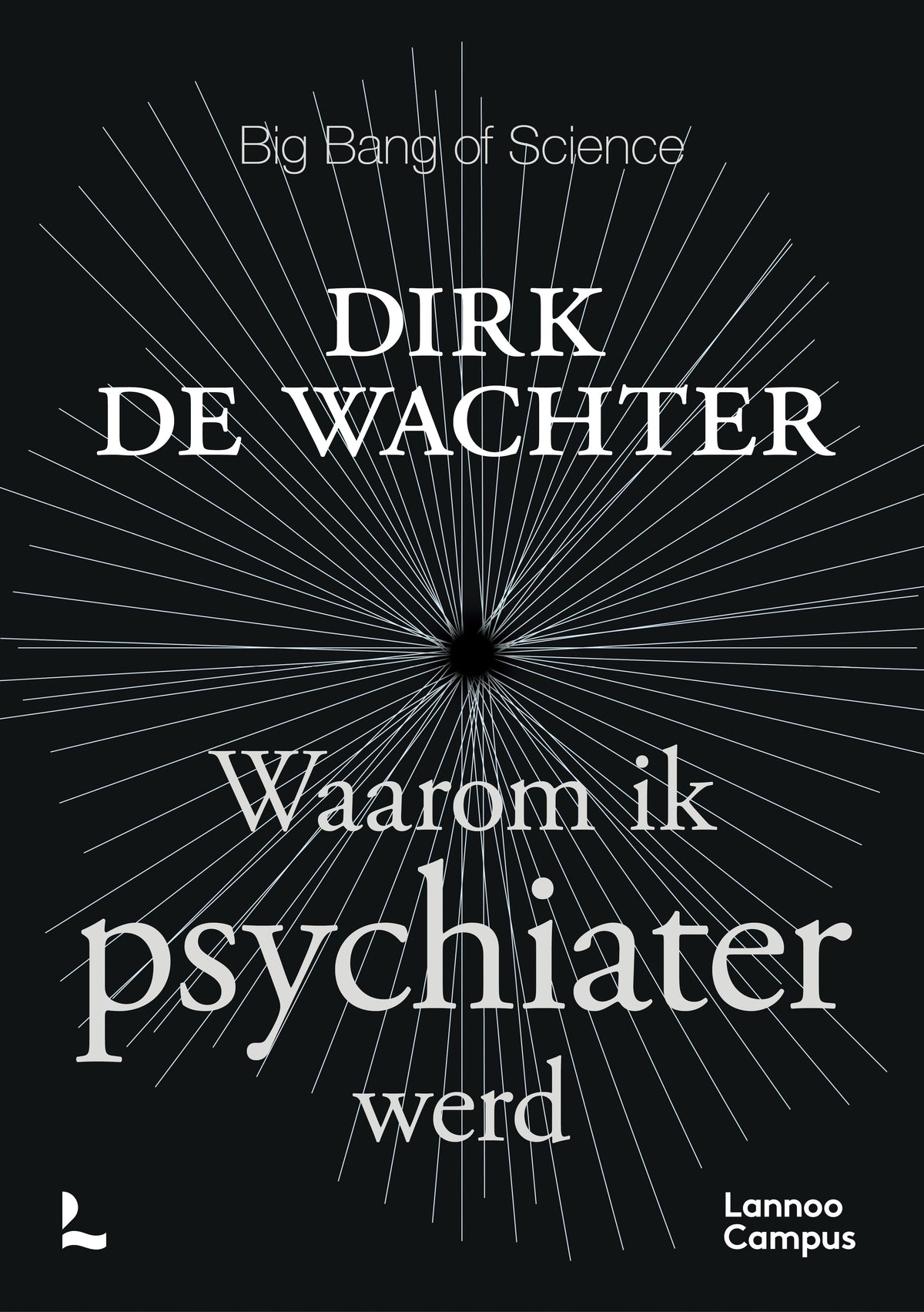 Waarom ik psychiater werd