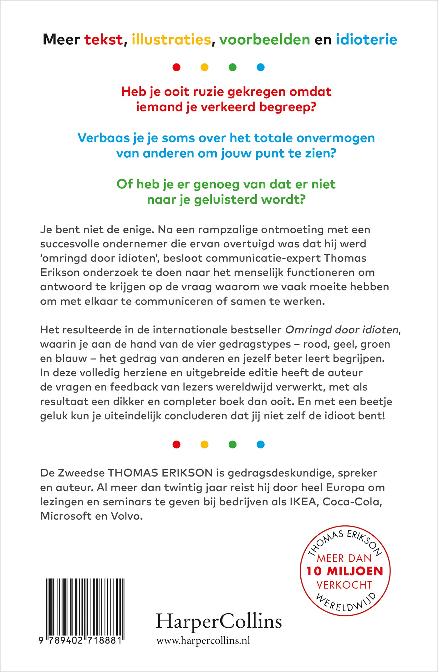 Omringd door idioten