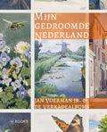 Mijn gedroomde Nederland