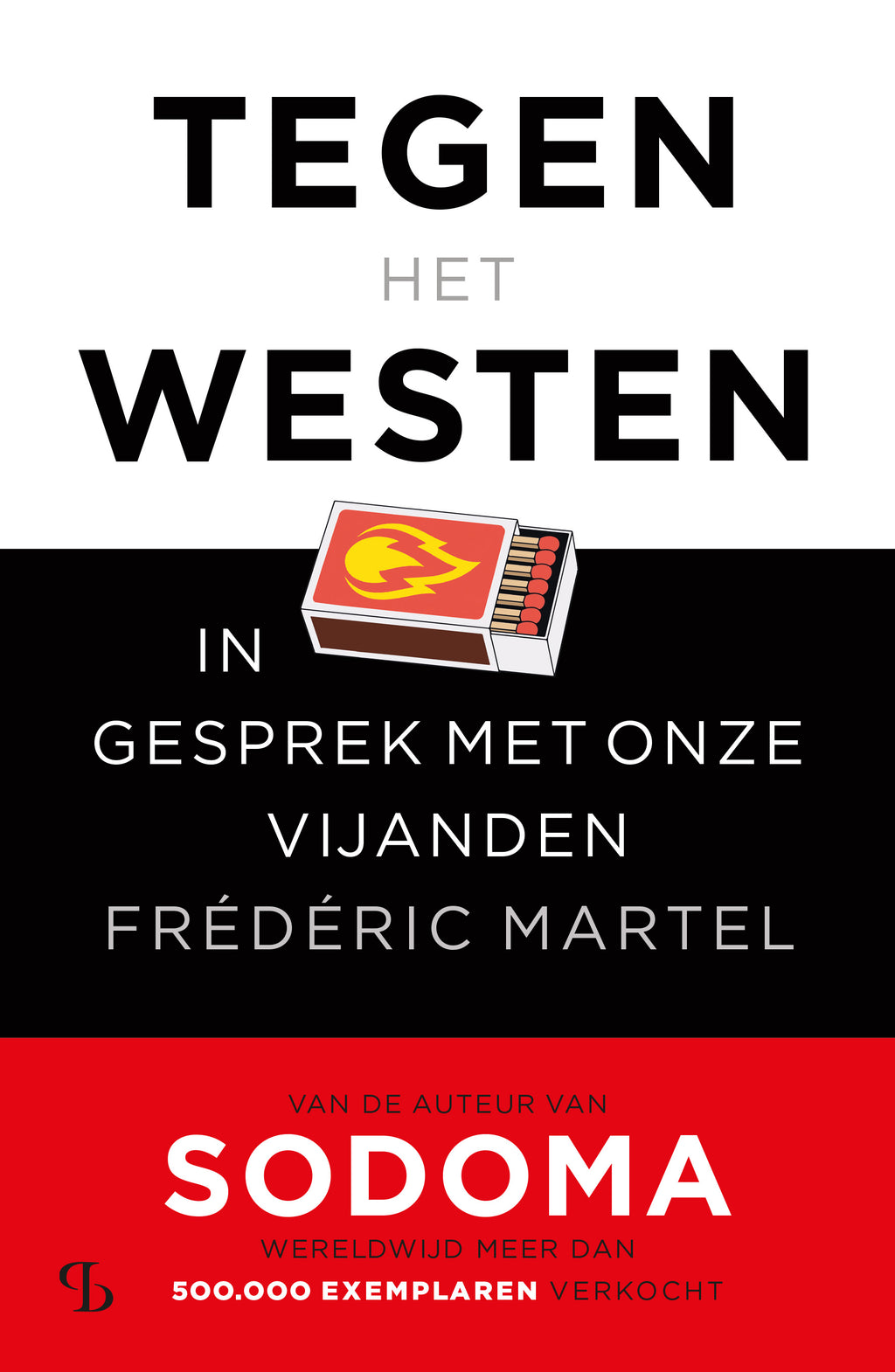 Tegen het Westen