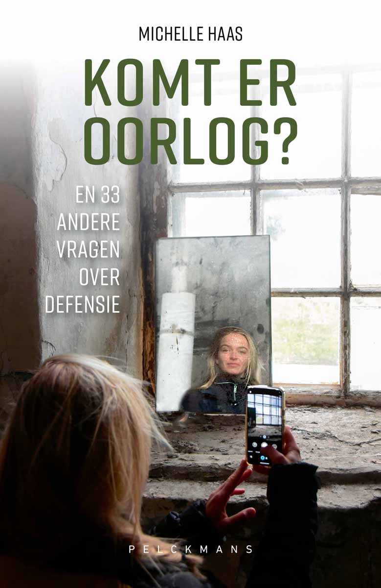 Komt er oorlog? En 33 andere vragen over defensie