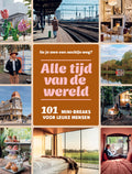 101 mini-breaks voor leuke mensen
